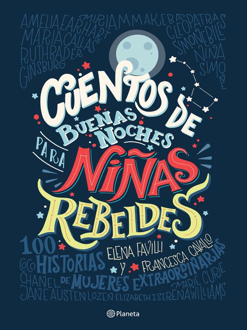 Title details for Cuentos de buenas noches para niñas rebeldes by Niñas Rebeldes - Wait list